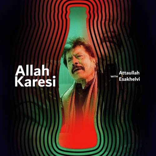 Allah Karesi (Coke Studio Season 11)