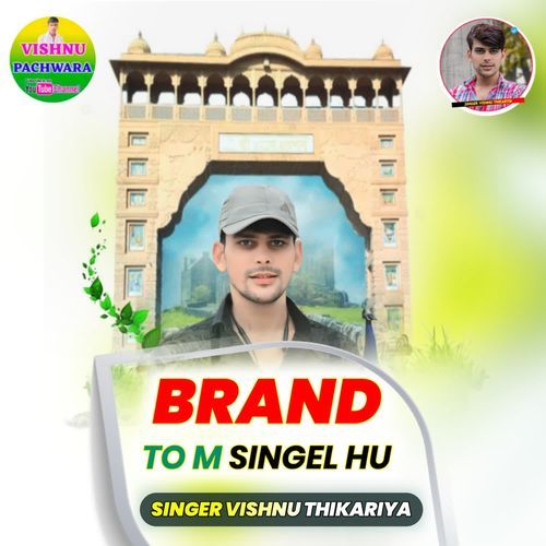 BRAND TO M SINGEL HU