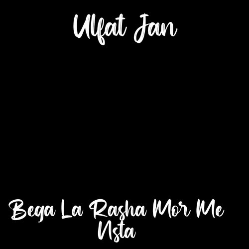 Bega la Rasha Mor Me Nsta