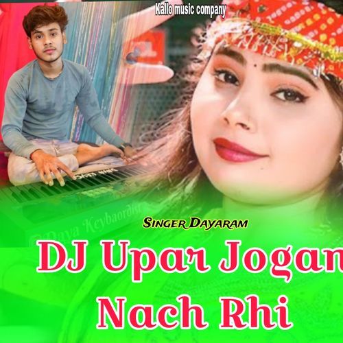 DJ Upar Jogan Nach Rhi