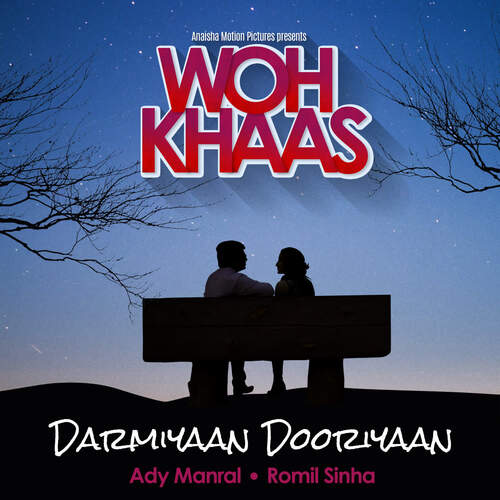 Darmiyaan Dooriyaan -Woh Khaas_poster_image