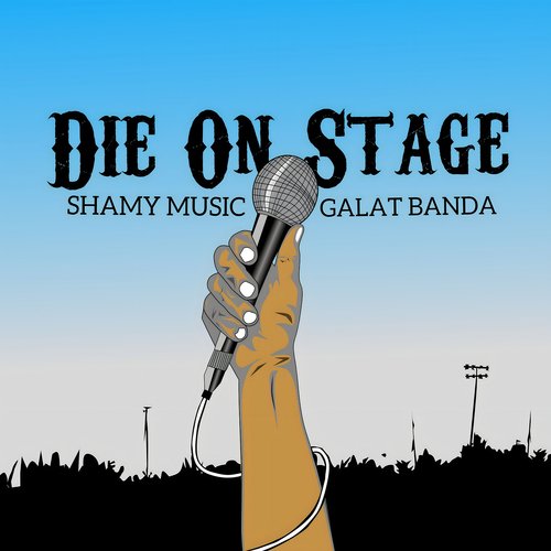 Die on Stage