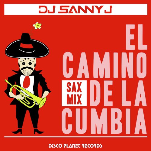 El Camino de la Cumbia (Sax Mix)_poster_image