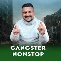 Gangster Nonstop-PDohXBthYUI