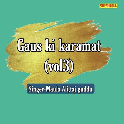 Gaus Ki Karamat Vol 03