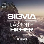 Higher (Sigma VIP Remix)