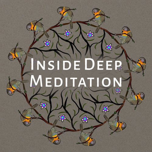 Inside Deep Meditation (Therapy for Relaxation, Asian Zen Yoga Meditation Music, Find Purpose of Life, Track for Om Chanting & Spiritual Healing)_poster_image