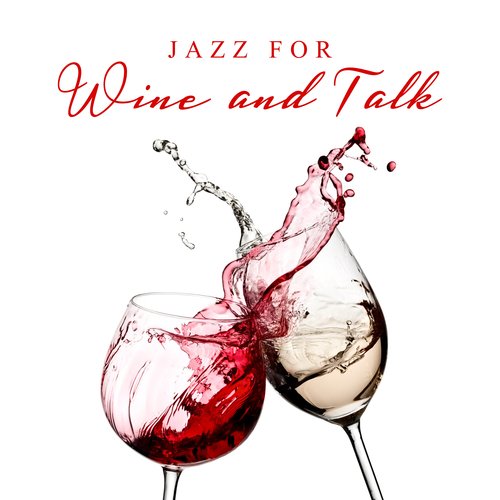 Jazz for Wine and Talk: Night with Saxophone Jazz