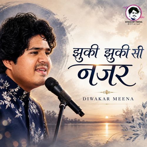 Jhuki Jhuki Si Nazar