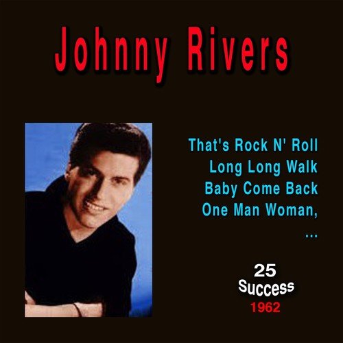 Johnny Rivers (25 Success) (1962)