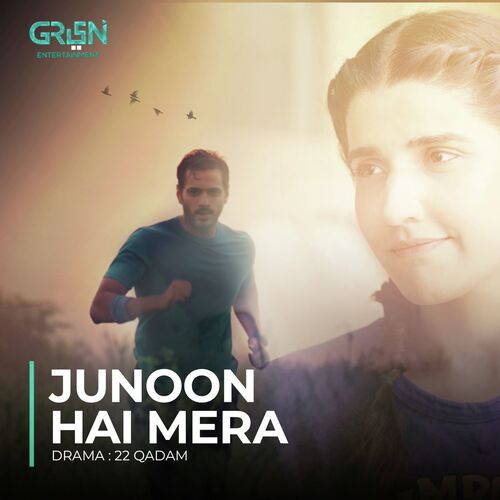 Junoon Hai Mera (Original Soundtrack From "22 Qadam")