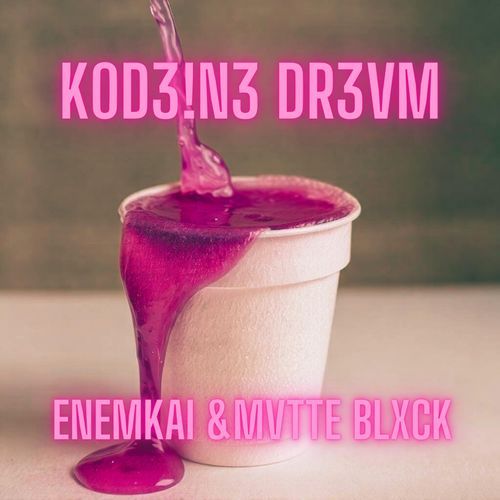 K0D3!N3 DR3VM cover art