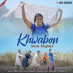 Khwabon Mein Mujhko-F14,WAdcdEY