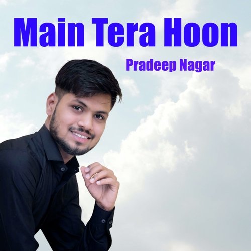 Main Tera Hoon