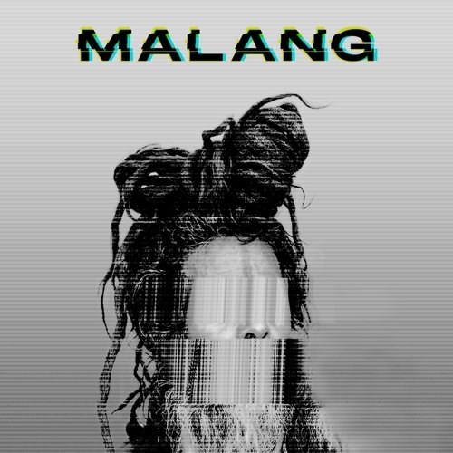 Malang (feat. Jagtinder Singh Sidhu)