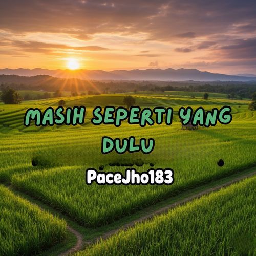 Masih Seperti Yang Dulu cover art
