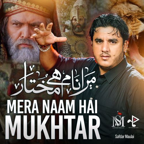 Mera Naam Hai Mukhtar