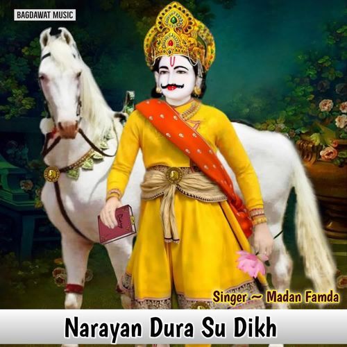 Narayan Dura Su Dikh