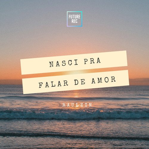 Nasci pra Falar de Amor cover art