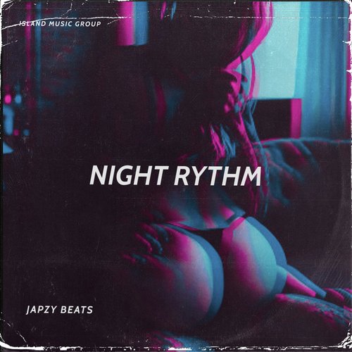 Night Rythm