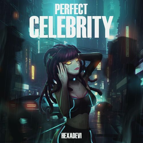 Perfect Celebrity