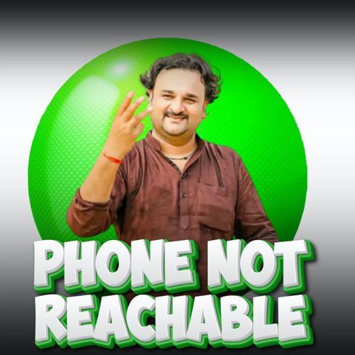 Phone Not Reachable