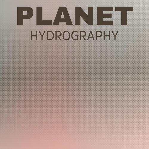 Planet Hydrography