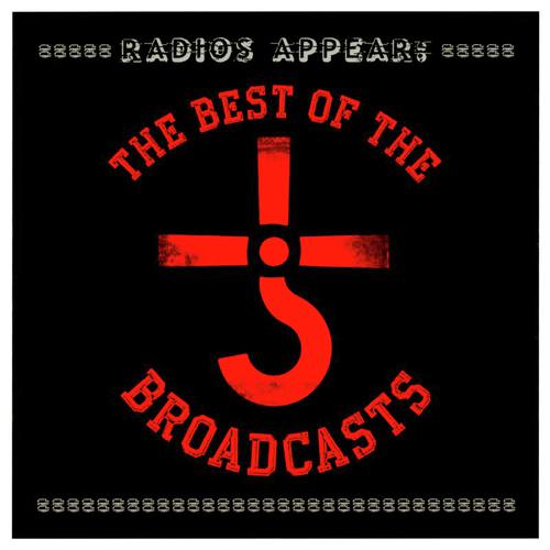 Radios Appear: The Best of the Broadcasts (Live)