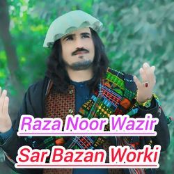 Sar Bazan Worki-PgMxUj52Bkc