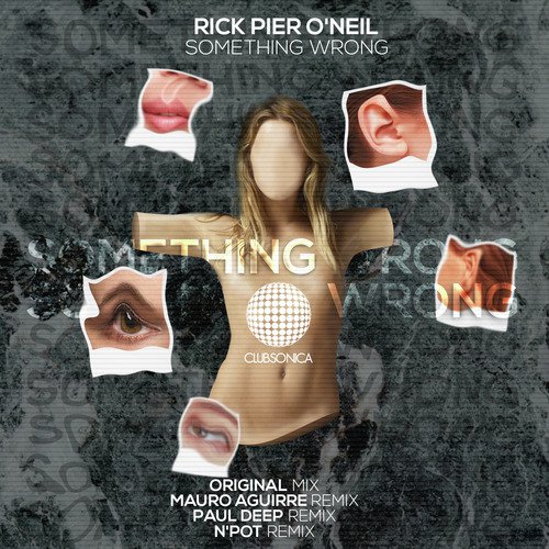 Something Wrong (Paul Deep Remix)