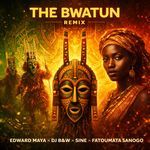 THE BWATUN (REMIX)