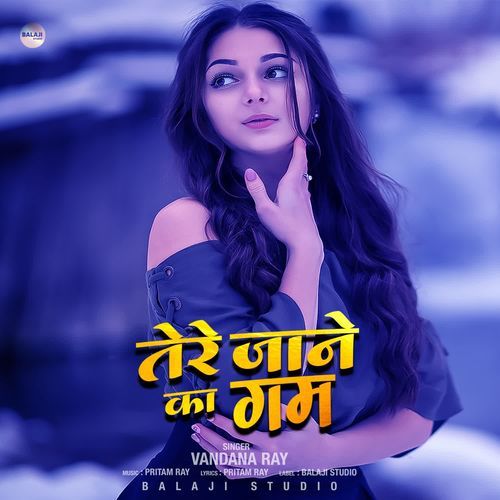 Tere Jaane Ka Gam