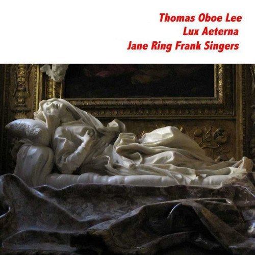 Thomas Oboe Lee: Lux Aeterna