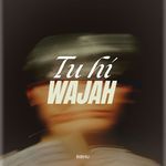 Tu Hi Wajah