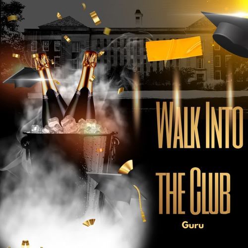 Walk Into the Club