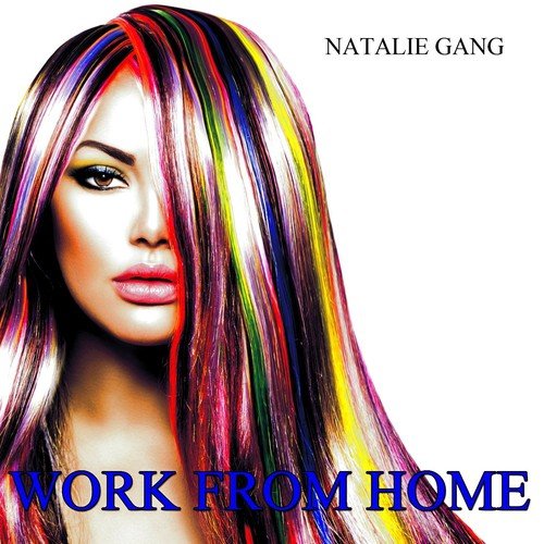 work from home song and lyrics