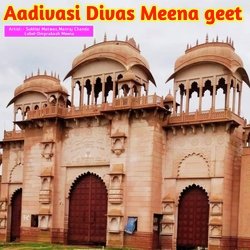 Aadivasi Divas Meena Geet