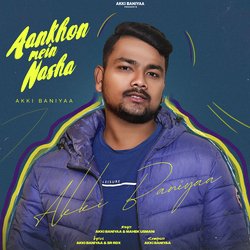 Aankhon Mein Nasha-NSQPQSNWbwQ