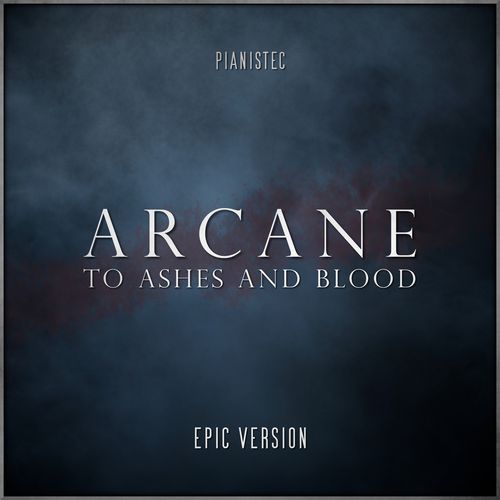 Arcane: Jinx vs Vi Theme (To Ashes and Blood) (Epic Battle Version)