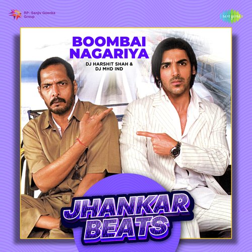 Boombai Nagariya - Jhankar Beats