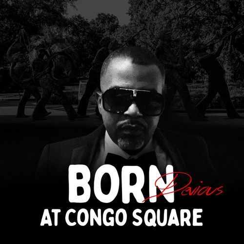 Born At Congo Square