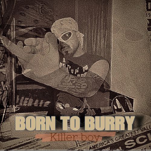 Born to Burry