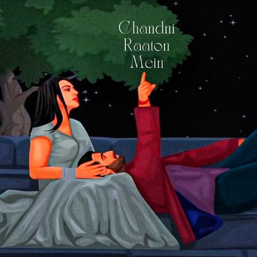 Chandni Raaton Mein