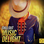 Chillout Music Delight