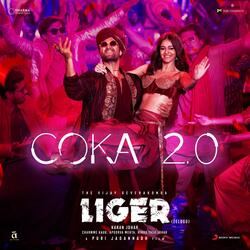 Coka 2.0 (From &quot;Liger (Telugu)&quot;)-FwpYUi1pQXg