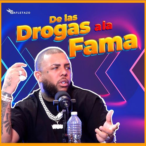 DE LAS DROGAS A LA FAMA