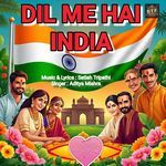 DIL ME HAI INDIA