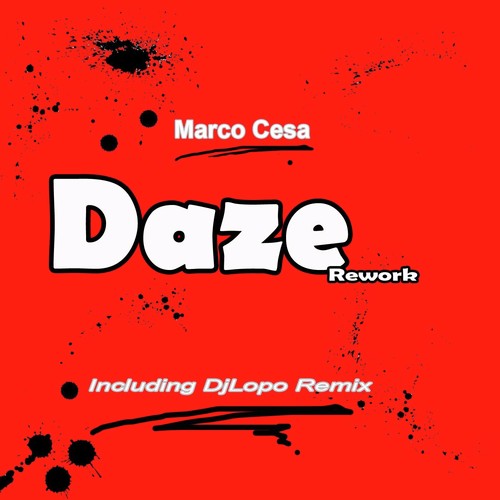 Daze Rework - 1