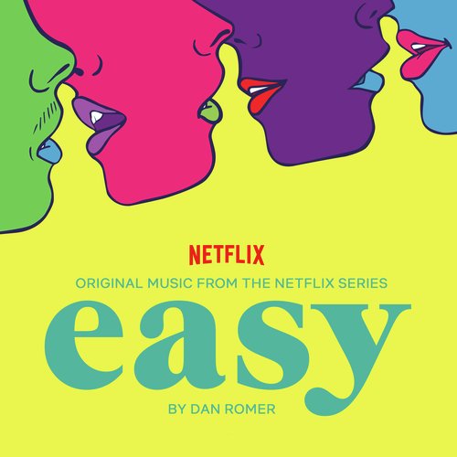 Easy, Season 2 (Original Music from the Netflix Series)