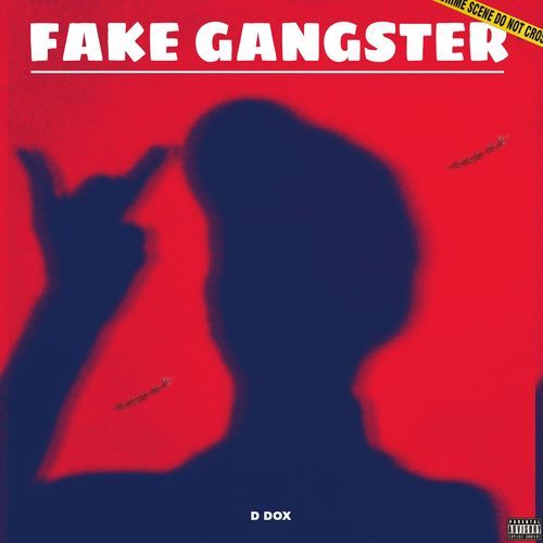 FAKE GANGSTER